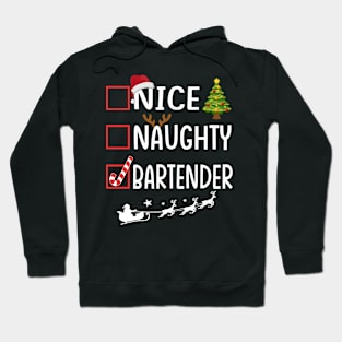 nice naughty bartender Hoodie